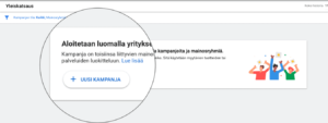 Google ads suomi aloita kampanja